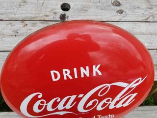 Vintage Drink Coca - Cola Sign of Good Taste Porcelain Button 24 - inch 3