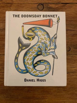 Daniel Higgs The Doomsday Bonnet Lungfish Rare First Edition Book