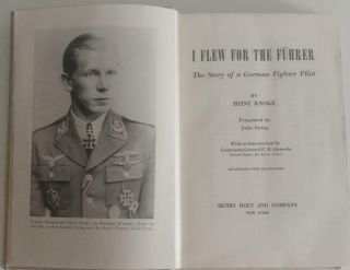 I Flew For The Fuhrer By Heinz Knoke 1953 Hardcover Book