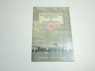 Wwii 1943 Massachusetts Institute Of Technology Mit Guide Army & Navy Students