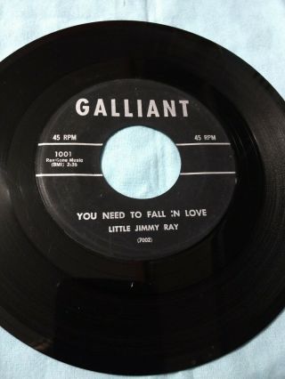 Rare Soul Galliant 1001 Little Jimmy Ray You Need To Fall In Love 1959 Vg,