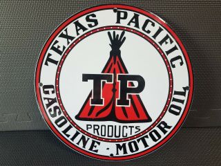 Vintage Texas Pacific Gasoline & Motor Oil Products 11 3/4 " Porcelain Metal Sign