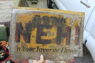 Vintage Nehi Sign Embossed Advertising Soda Machine Pop Drink 3 Tin Metal