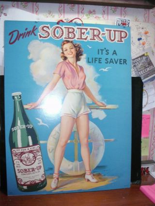 Rare Cardboard Sign Sober - Up Drink (features Pin - Up Gal) Old Stock 14.  X 19 "
