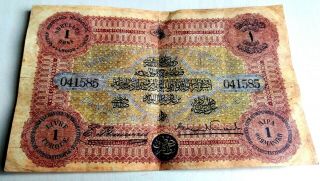 Antique 1290 - 1873 Banknote 1 Turkish Lira Paper Money Turkey Old Rare Livre 2