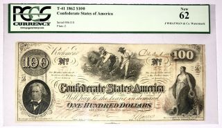 1862 Confederate $100 T - 41 W/ Rare J.  Whatman Watermark - Pcgs 62