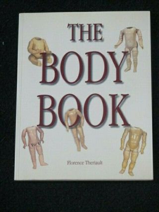 The Body Book,  Florence Theriault,  Doll Body Identification,  Rare,  Out Of Print