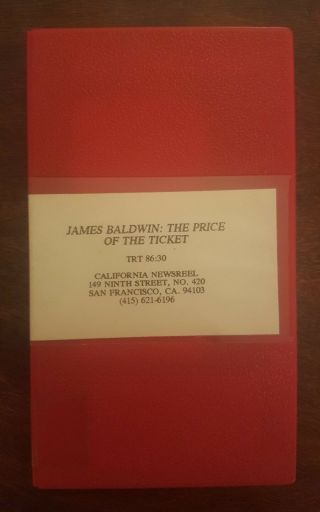 Ultra Rare Vhs James Baldwin; The Price Of The Ticket Documentary Ca.  Newsreel