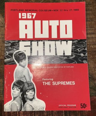 Rare Vintage 1967 Portland Auto Show Program Featuring The Supremes Diana Ross