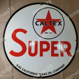 Caltex Texas Oil Co.  Vintage Porcelain Sign 30 Inches Round