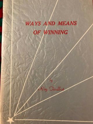 Ways And Means Of Winning By Ray Taulbot - Rare Vintage Handicapping Classic