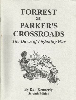 Forrest At Parker S Crossroads Civil War Dawn Kightning War B3970