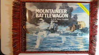 Mountaineer Battlewagon - U.  S.  S.  West Virginia - M.  Smith,  Jr.  - Paper Back