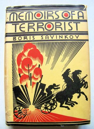 Rare 1931 1st Edition Memoirs Of A (russian) Terrorist By Boris Savinkov W/dj