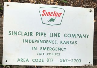 Vintage Oil Well Lease Sign Sinclair Pipe Line Co Independence Kansas Metal