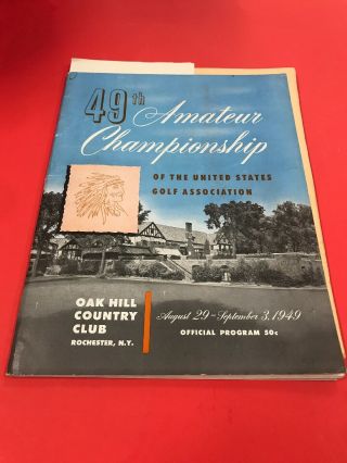 Vintage Golf Memorabilia / 49th Oak Hill Country Club Championship / August 1949