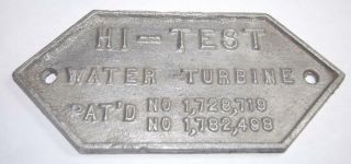 Vintage Hi - Test Water Turbine Metal Plaque Tag Sign