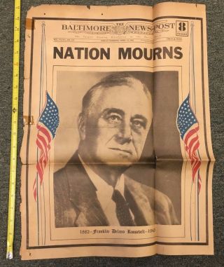 1945 April 13 Newspaper Nation Mourns Fdr Franklin Roosevelt Dies 10717