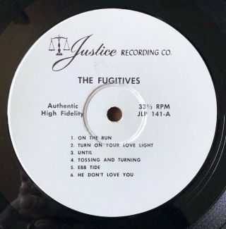 RARE 1966 GARAGE ROCK LP The Fugitives ON THE RUN WITH Justice JPL - 141 3