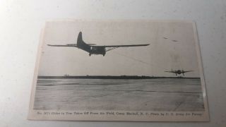 1943 Ww2 11th Airborne Camp Mackall Postcard 1674 Glider In Tow Takes Off