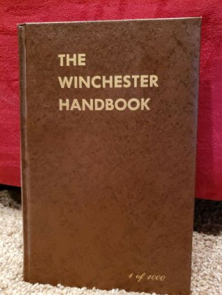 The Winchester Handbook 1981 Edition 1 Of 1000 Signed By George Madis