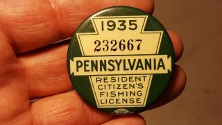 1935 Pa Pennsylvania Fishing License Resident Button