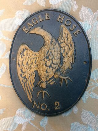 Vintage - Eagle Hose No.  2 - Fire Insurance Plaque -