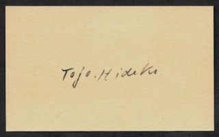 Hideki Tojo Autograph Reprint On Period 1940s 3x5 Card