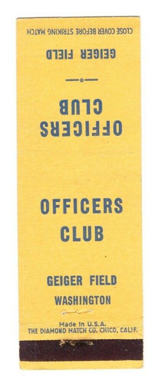 Matchbook: Army Air Force - Officers Club,  Geiger Field,  Washington