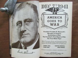 America Goes to War World War II WWII Pearl Harbor 1941 official documents 2