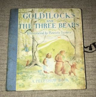 Rare Vintage Goldilocks And The Three Bears By Patricia Turner A Peepshow Book