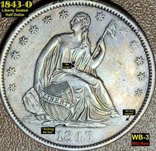 1843 - O Liberty Seated Silver Half Dollar (wb - 3) Au (r5) Rare