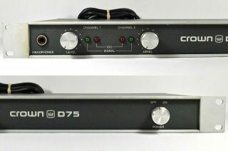 Vintage D - 75 CROWN Stereo Rack Mount Power Amplifier 2