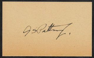 George S Patton Autograph Reprint On Period 1940s 3x5 Card