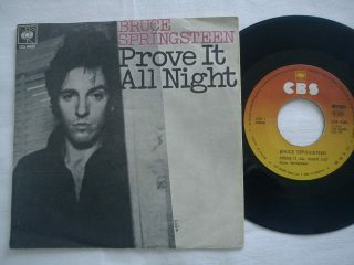 Bruce Springsteen - Prove It All Night,  Rare Yugoslavian 7 " Single,  Misspress