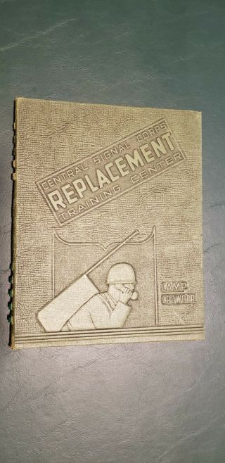 Central Signal Corps Replacement Training Center Camp Crowder Us Army Ww Ii 1944