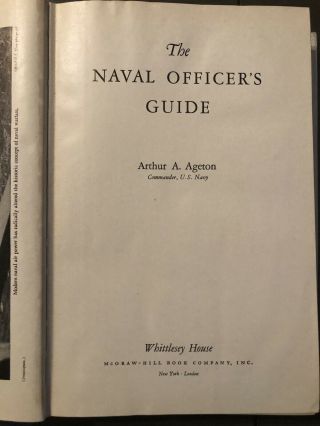 Rare 1943 WW2 The Naval Officer ' s Guide by Arthur A.  Ageton,  2nd Second Edition 5