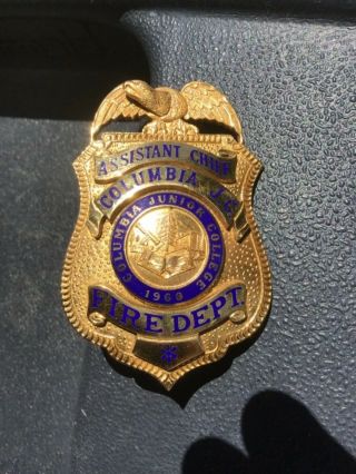 Vintage Columbia,  Ca.  Junior College Fire Dept Badge.  “very Heavy”