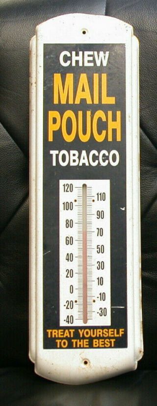 Vintage 17 " Tin Metal " Chew Mail Pouch Tobacco " Thermometer Sign,  Therm