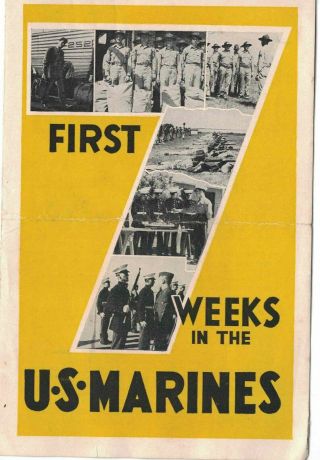 Wwii Era 1942 First Seven Weeks In The Us Marines Brochure