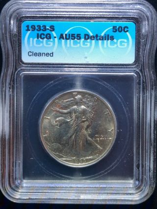 1933 - S Walking Liberty Half Dollar 50 Cents Icg Graded Au55 Rare Type Coin