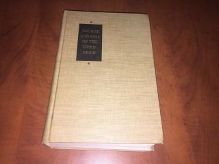 Rise And Fall Of The Third Reich By William L.  Shirer 1st Print 1960 Hardcover