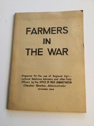 Farmers In War Pamphlet 1944 Office Of Price Administration