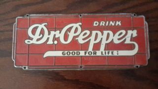 Vintage Dr.  Pepper Good For Life Metal Advertisement Sign