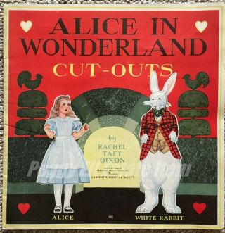 1933 " Alice In Wonderland Cut - Outs " Paper Doll Book By Rachel Taft Dixon Orig