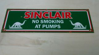 Vintage Sinclair No Smoking At Pumps Porcelain Metal Dealer Service Station Sign