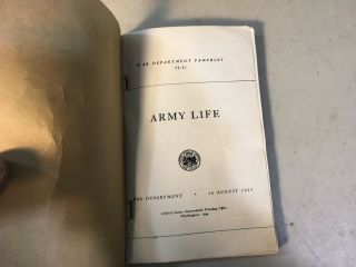 Army Life,  World War II War Department Pamphlet 21 - 13,  10 Aug 1944 EP158 3