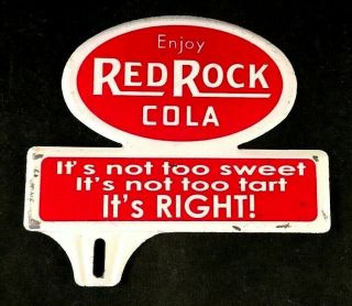 Vintage Red Rock Cola License Plate Topper Rare Old Advertising Soda Gas Oil 50s