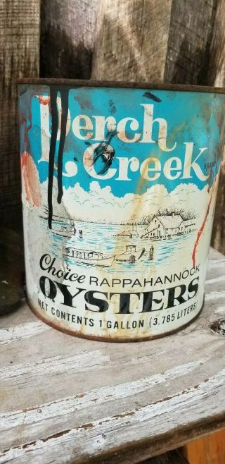 Vintage Perch Creek Brand Gallon Oyster Tin Can