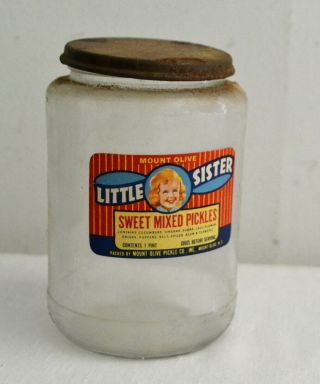 Vintage Jar Mount Olive Little Sister Sweet Mixed Pickles Nc Bottle Paper Label